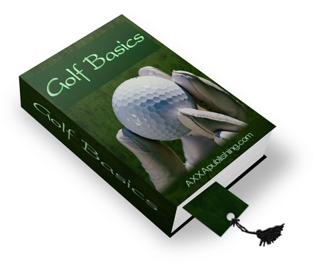 Product picture New !! Golf Basics eBook (PLR)