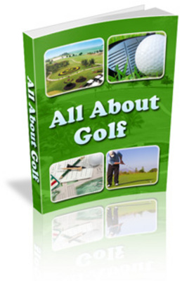 Product picture How To :  All About Golf